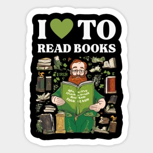 i love reading books st patrick's day Sticker